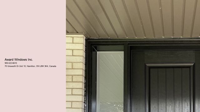 Award Windows Inc.- Doors and windows Hamilton